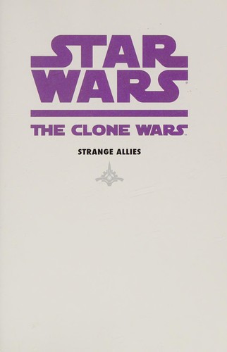 Star Wars: The Clone Wars - Strange Allies #[nn] cover