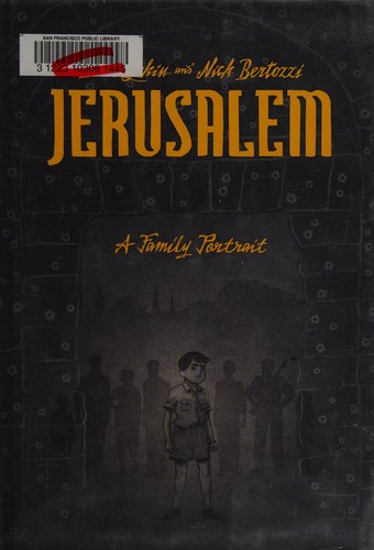 Jerusalem: A Family Portrait