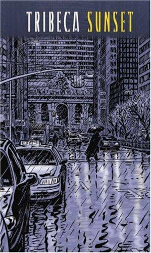 Tribeca Sunset: A Story of 9-11