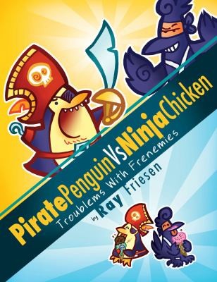 Pirate Penguin vs Ninja Chicken