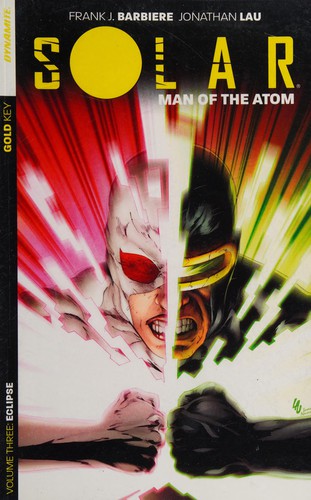 Solar: Man of the Atom #3