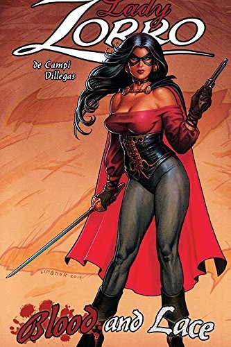 Lady Zorro: Blood and Lace #[nn] cover