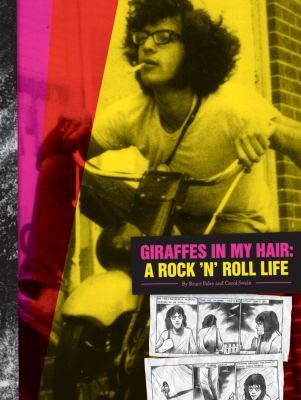 Giraffes in My Hair: A Rock 'n' Roll Life #[nn]
