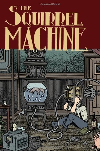 The Squirrel Machine #[nn]