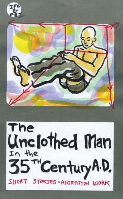 The Unclothed Man in the 35th Century A.D. #[nn]