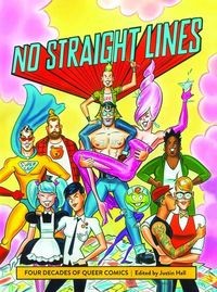 No Straight Lines: Four Decades of Queer Comics #[nn]