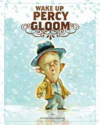 Wake Up, Percy Gloom #[nn]