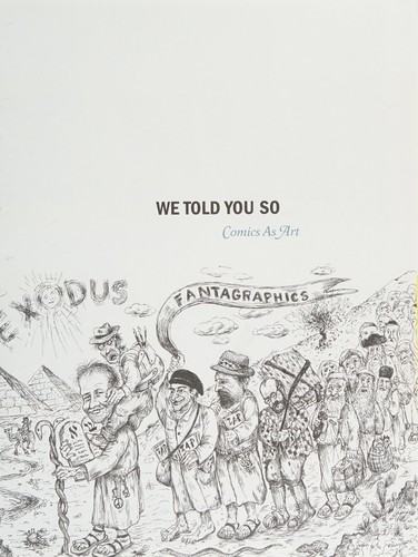 We Told You So: Comics as Art #[nn]