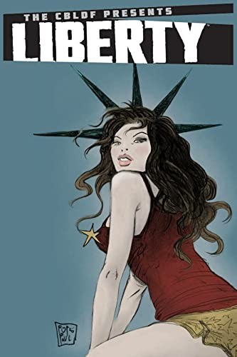 The CBLDF Presents: Liberty #[nn]