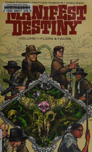 Manifest Destiny #1