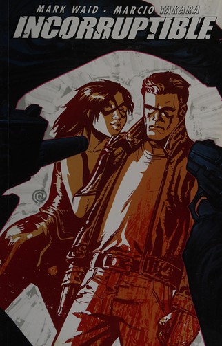 Incorruptible #4