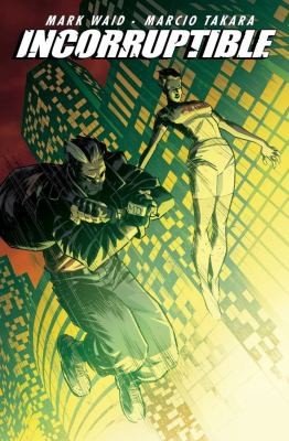 Incorruptible #6