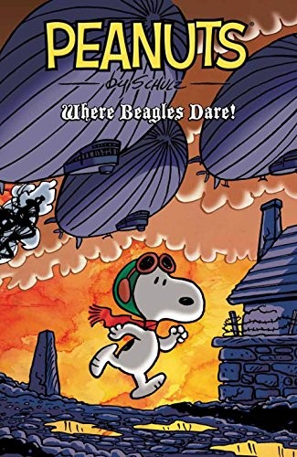 Peanuts: Where Beagles Dare! #[nn] cover