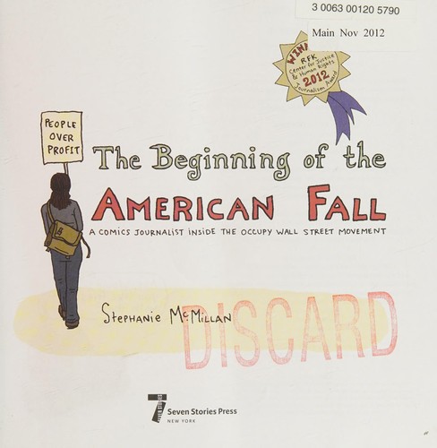 The Beginning of the American Fall: A Comics Journalist Inside the Occupy Wall Street Movement