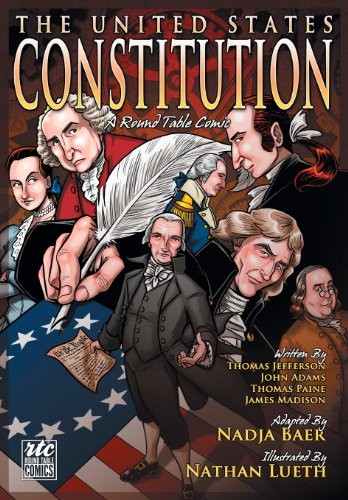 The United States Constitution: A Round Table Comic