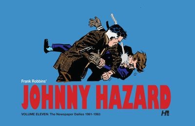Johnny Hazard The Newspaper Dailies #11 cover