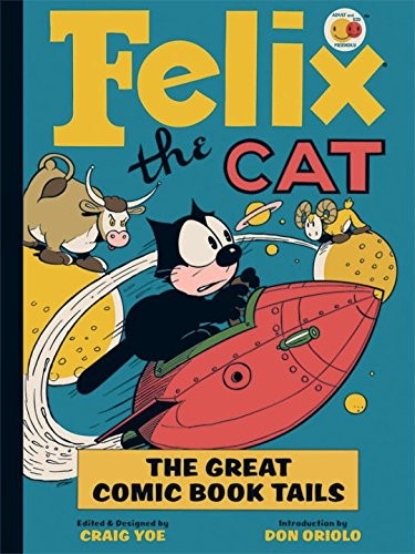 Felix the Cat: The Great Comic Book Tails