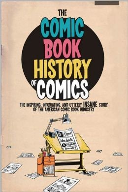 The Comic Book History of Comics #[nn]