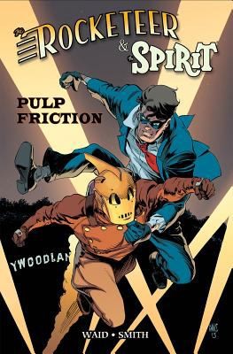 The Rocketeer / The Spirit: Pulp Friction #[nn]