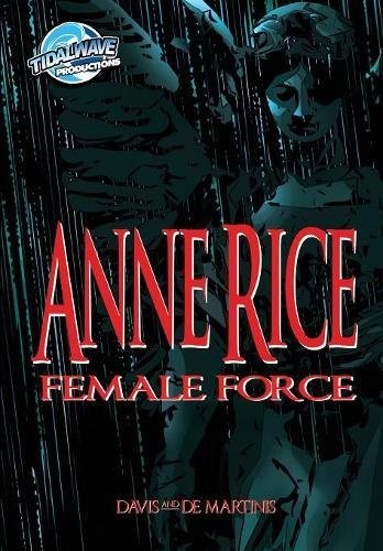 Female Force Anne Rice
