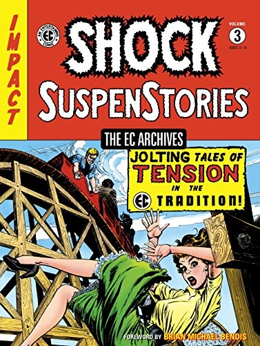 The EC Archives: Shock SuspenStories #3 cover