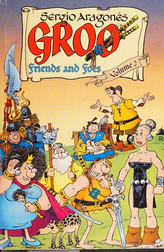 Sergio Aragonés' Groo: Friends and Foes