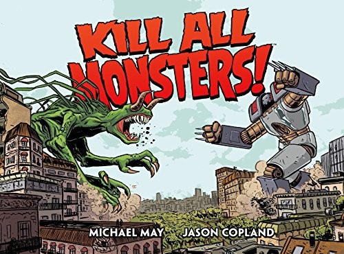 Kill All Monsters! Omnibus #1 cover