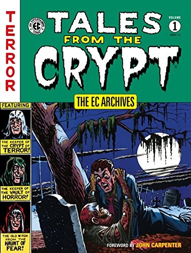The EC Archives: Tales from the Crypt #1 cover