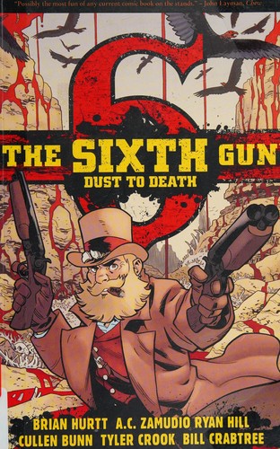 The Sixth Gun: Dust to Death #[nn] cover