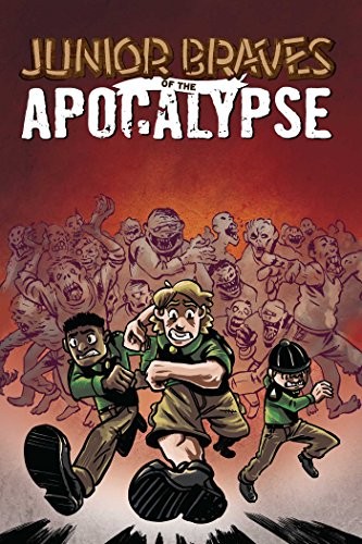 Junior Braves of the Apocalypse #1