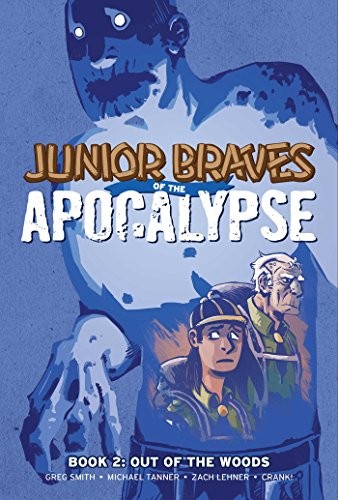 Junior Braves of the Apocalypse #2