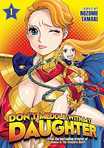 Don't Meddle with My Daughter #1
