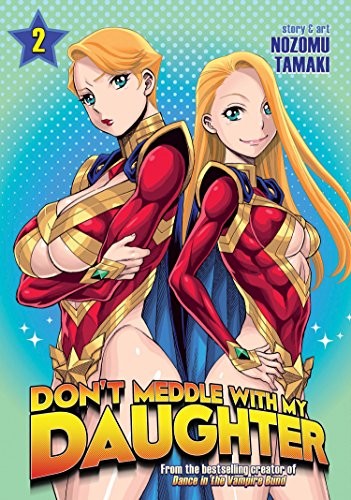 Don't Meddle with My Daughter #2 cover
