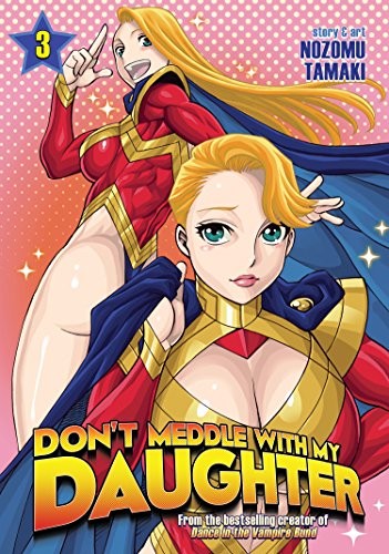 Don't Meddle with My Daughter #3 cover