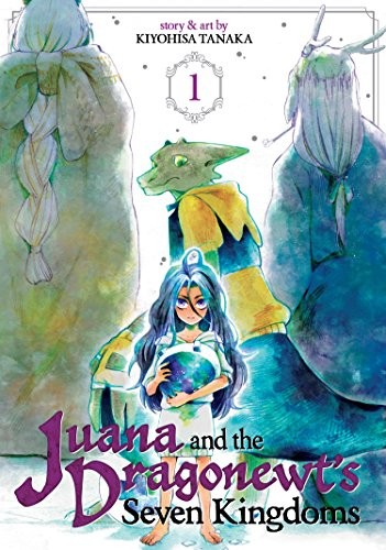 Juana and the Dragonewt's Seven Kingdoms #1 cover