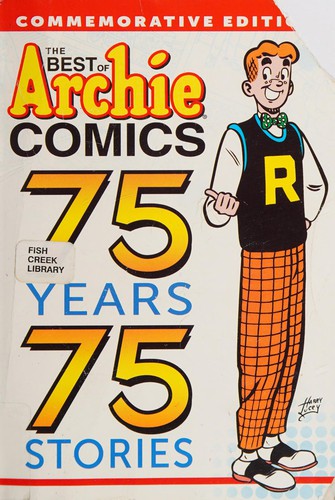 The Best of Archie Comics: 75 Years 75 Stories #[nn] cover