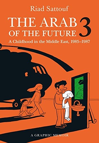 The Arab of the Future: A Childhood in the Middle East #3