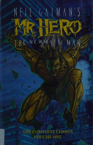 Neil Gaiman's Mr. Hero the Newmatic Man #1 cover