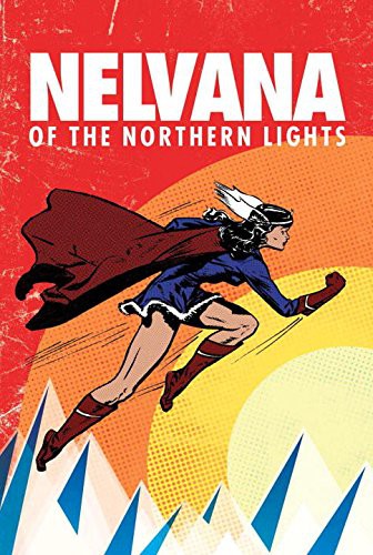 Nelvana of the Northern Lights #[nn]