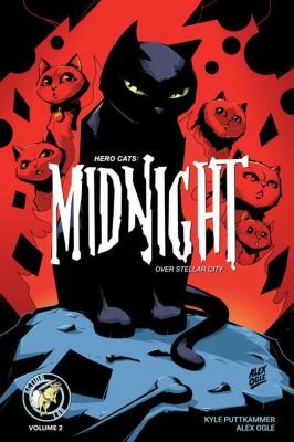 Hero Cats: Midnight Over Stellar City #2