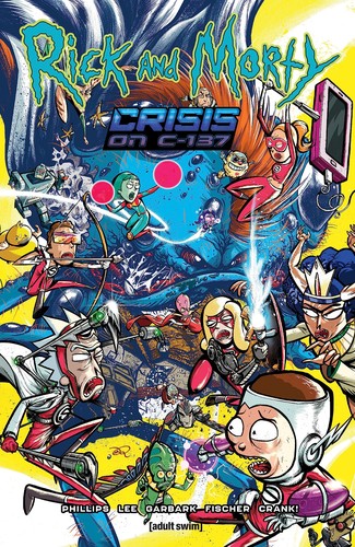 Rick and Morty Crisis on C-137 #[nn] cover