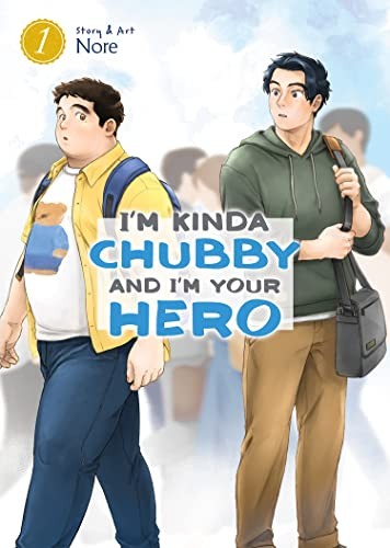 I'm Kinda Chubby and I'm Your Hero #1 cover