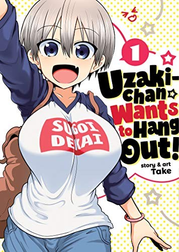 Uzaki-chan Wants to Hang Out! #1