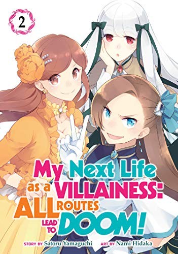 My Next Life as a Villainess: All Routes Lead to Doom! #2