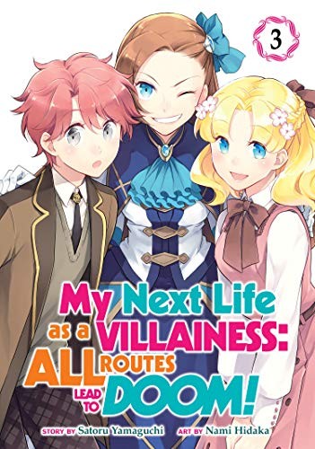 My Next Life as a Villainess: All Routes Lead to Doom! #3 cover