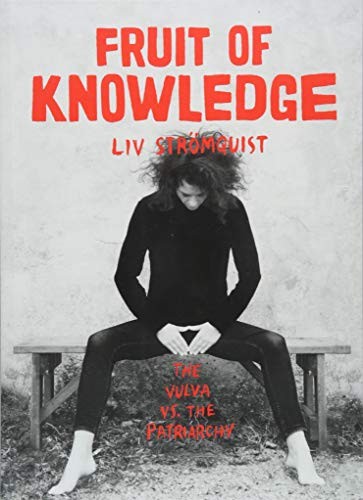 Fruit of Knowledge: The Vulva vs. The Patriarchy #[nn] cover