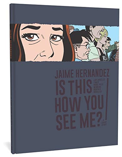 Is This How You See Me? (A Locas Story) #[nn]