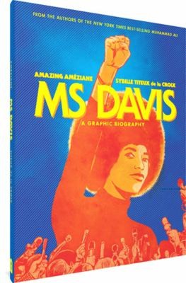Ms Davis: A Graphic Biography #[nn]
