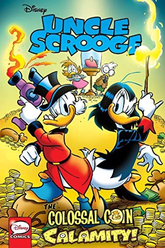 Uncle Scrooge: The Colossal Coin Calamity #[nn]