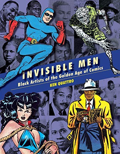 Invisible Men: The Trailblazing Black Artists of Comic Books #[nn] cover